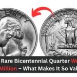 The Rare Bicentennial Quarter Worth $110 Million – What Makes It So Valuable?