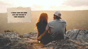 4 Zodiac Signs Who Bring Luck and Fortune to Their Soulmates