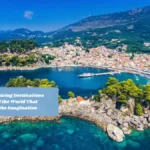 8 Mesmerizing Destinations Around the World That Spark the Imagination